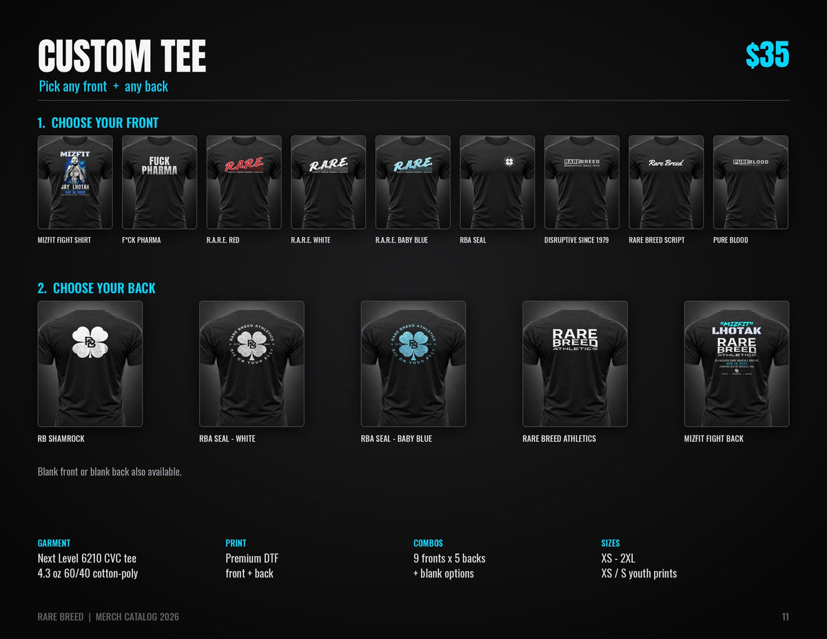 Custom Rare Breed Tee - choose your front and back