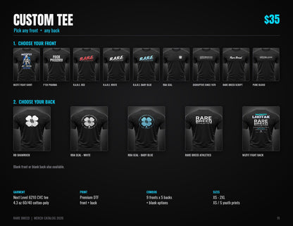 Custom Rare Breed Tee - choose your front and back