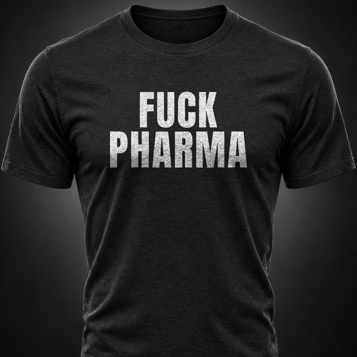 F*ck Pharma Tee front